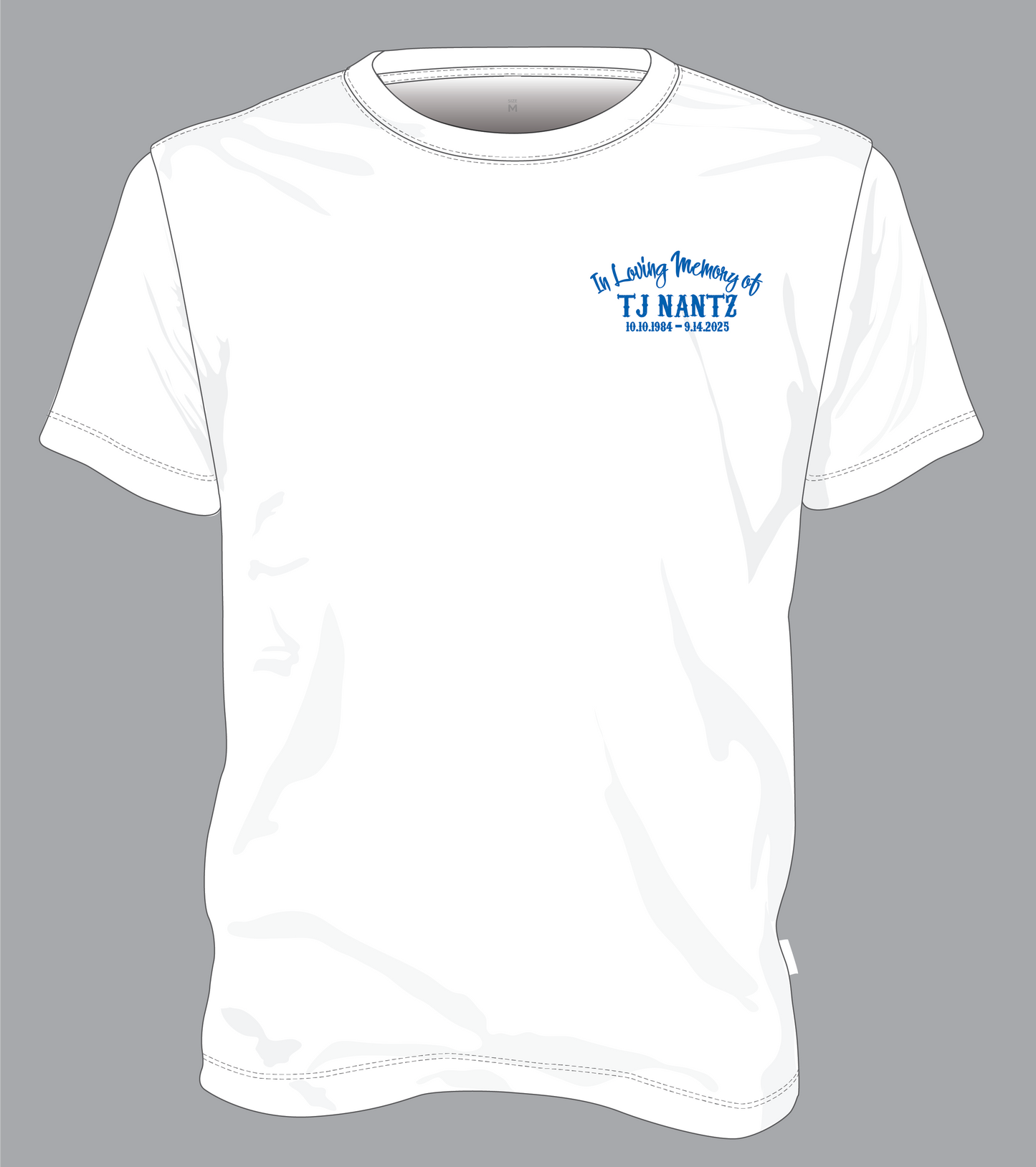 TJ Nantz Memorial T-Shirt